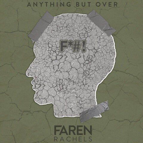 Anything But Over