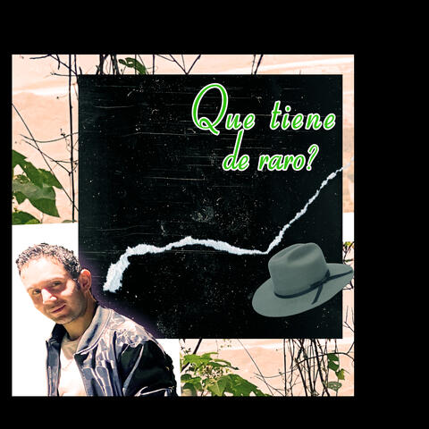Que tiene de Raro