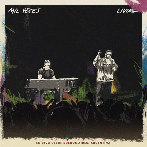 Mil Veces (En vivo desde Buenos Aires, Argentina)
