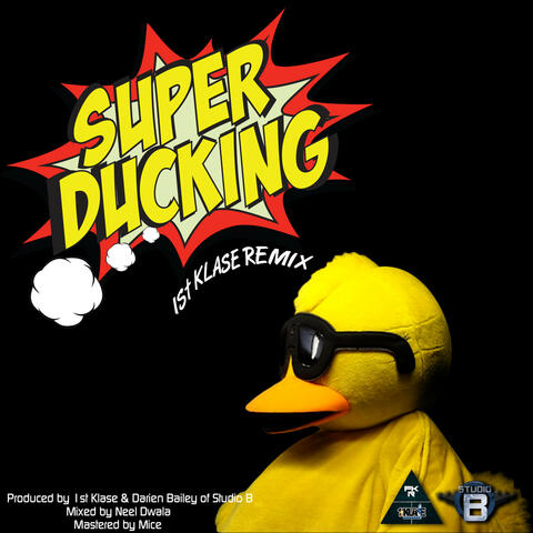 Super Ducking