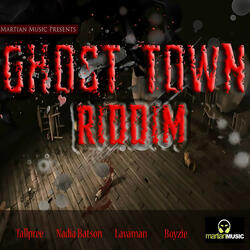 Ghost Town Riddim