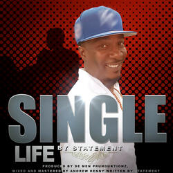 Single Life (Icki Wiki Riddim)