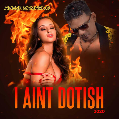 I Ain't Dotish