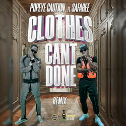 Clothes Can't Done