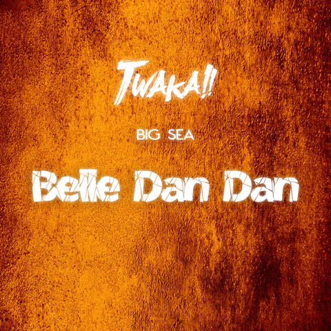 Belle Dan Dan