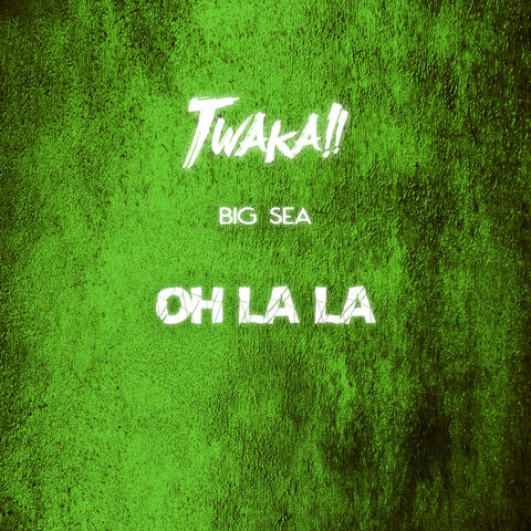 Oh La La