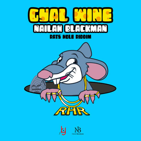 Gyal Wine (Rats Hole Riddim)