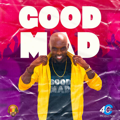 Good Mad