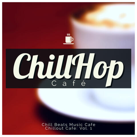 Chill Beats Music Cafe - Chillout Cafe