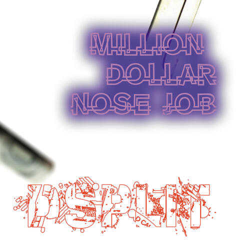 Million Dollar Nose Job