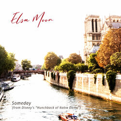 Someday (from Disney's "Hunchback of Notre Dame")