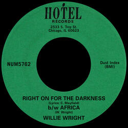 Right On For The Darkness