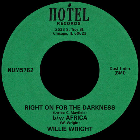 Right On For The Darkness b/w Africa