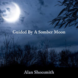Guided By A Somber Moon