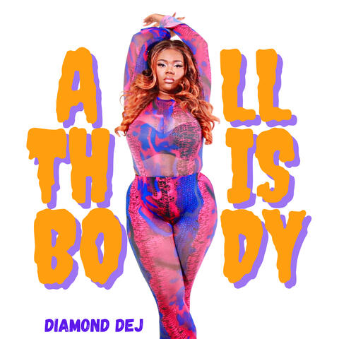 All This Body