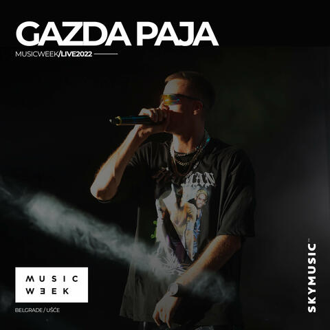 Gazda Paja: MUSIC WEEK