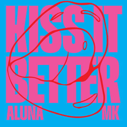 Kiss It Better