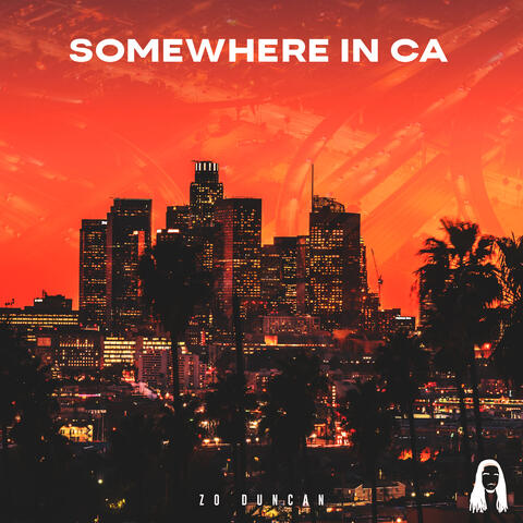 Somewhere in CA