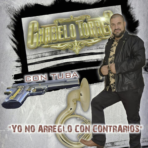 Yo No Arreglo Con Contrarios