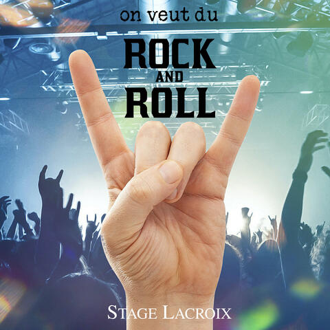 ON VEUT DU ROCK AND ROLL