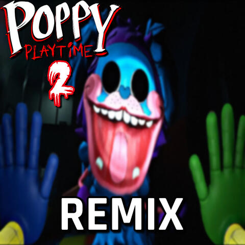 Poppy Playtime Chapter 2 (PJ Pug-A-Pillar) (Hip Hop Remix)