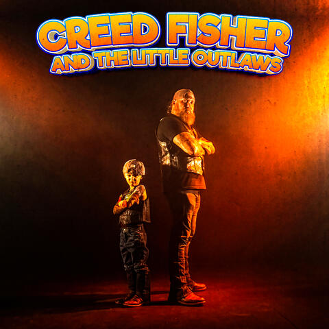 Creed Fisher and the Little Outlaws