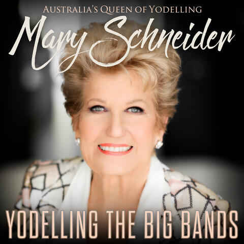 Yodelling The Big Bands