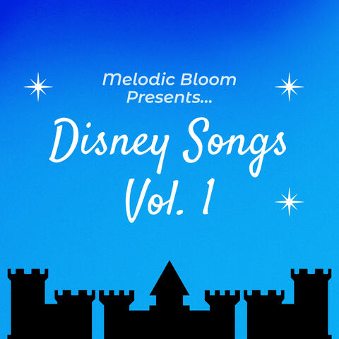 Disney Songs Vol .1