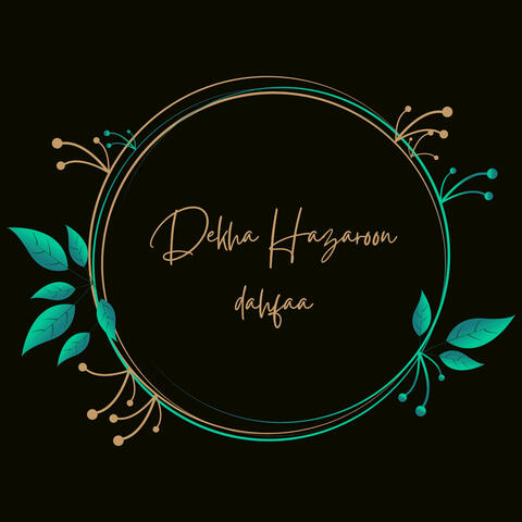 Dekha Hazaroon Dahfaa
