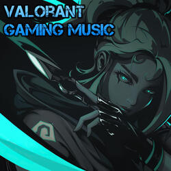 Chill Beats For Valorant Streams