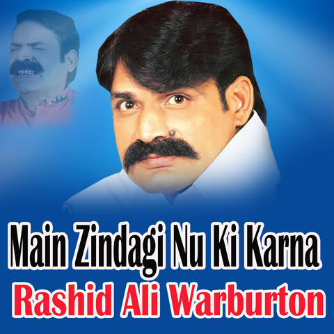 Main Zindagi Nu Ki Karna
