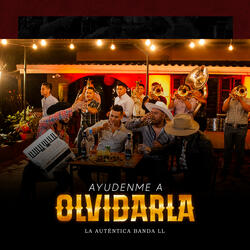 Ayudenme a Olvidarla
