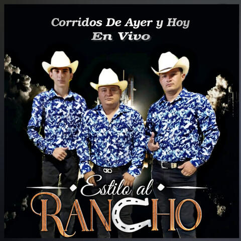Corridos De Ayer y Hoy (En Vivo)