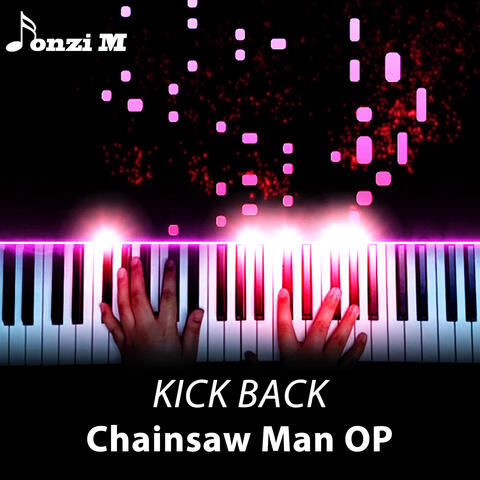 KICK BACK (Chainsaw Man OP)