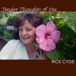 Tender Thoughts of You