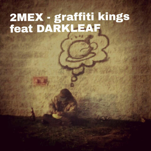 Graffiti Kings