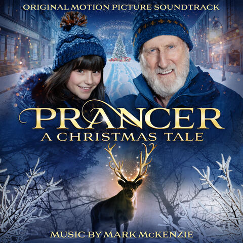 Prancer: A Christmas Tale (Original Motion Picture Soundtrack)
