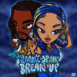 Smoke, Drink, Break Up (feat. Wale)