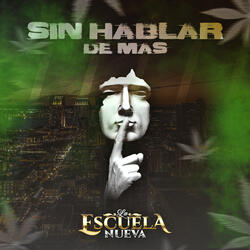Sin Hablar de Mas