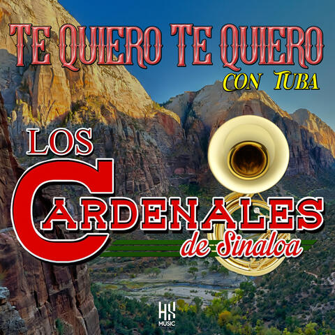 Te Quiero Te Quiero Con Tuba