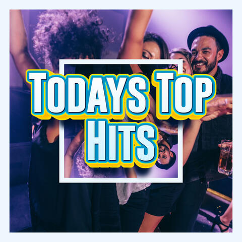 Hottest Hits Of Today