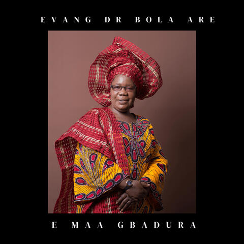 E maa gbadura