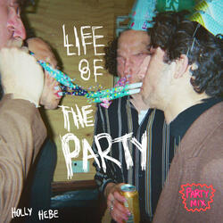 life of the party