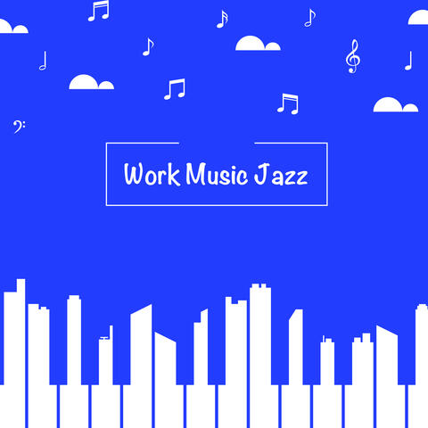 Relaxing Jazz Instrumentals For Working