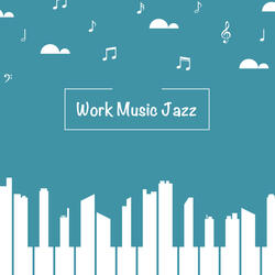 Calming Zen Jazz Work