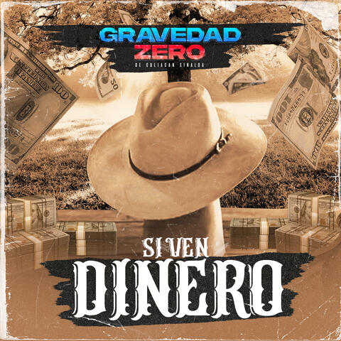 Si Ven Dinero