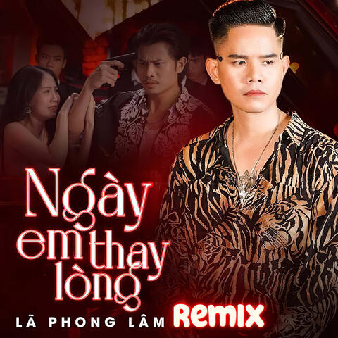 Ngày Em Thay Lòng