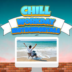 Chill & Work