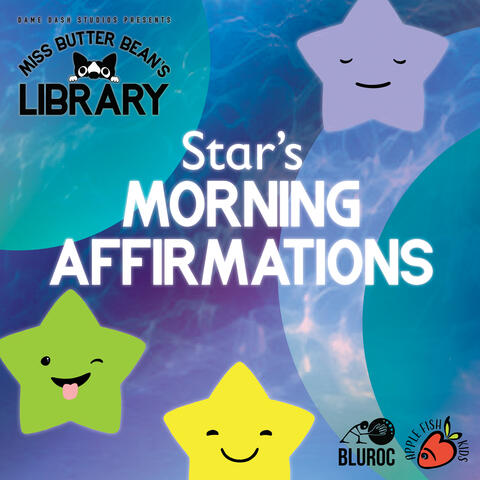 Star's Morning Affirmations