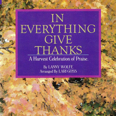 In Everything Give Thanks